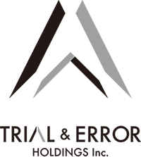 TRIAL&ERROR HOLDINGS Inc.